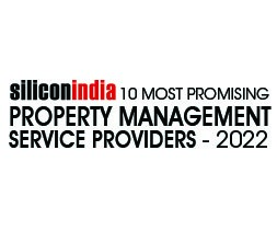 10  Most Promising Property Management Service Providers - 2022